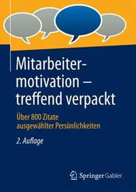 Springer Fachmedien Wiesbaden GmbH | Mitarbeitermotivation - treffend verpackt | Buch | 978-3-658-19481-9 | sack.de