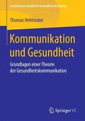 Hehlmann |  Kommunikation und Gesundheit | Buch |  Sack Fachmedien
