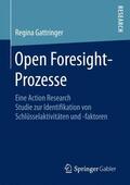 Gattringer |  Open Foresight-Prozesse | Buch |  Sack Fachmedien