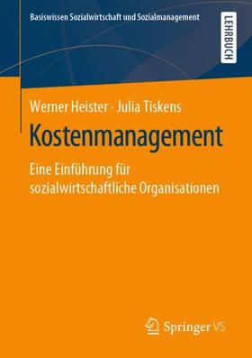 Tiskens / Heister |  Kostenmanagement | Buch |  Sack Fachmedien