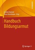 Hurrelmann / Quenzel |  Handbuch Bildungsarmut | Buch |  Sack Fachmedien