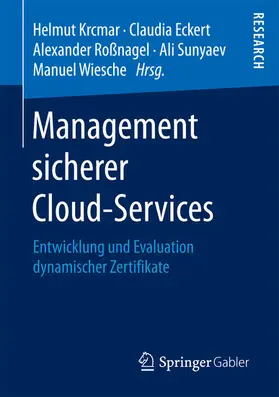 Krcmar / Eckert / Roßnagel | Management sicherer Cloud-Services | E-Book | sack.de