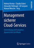 Krcmar / Eckert / Roßnagel |  Management sicherer Cloud-Services | eBook | Sack Fachmedien