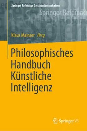 Mainzer |  Philosophisches Handbuch Künstliche Intelligenz | eBook | Sack Fachmedien