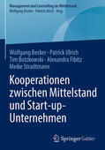 Becker / Ulrich / Botzkowski |  Kooperationen zwischen Mittelstand und Start-up-Unternehmen | eBook | Sack Fachmedien