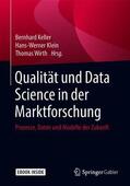 Keller / Klein / Wirth |  Qualität und Data Science in der Marktforschung | Buch |  Sack Fachmedien