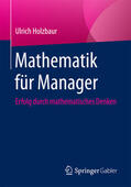 Holzbaur |  Mathematik für Manager | eBook | Sack Fachmedien