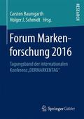 Schmidt / Baumgarth |  Forum Markenforschung 2016 | Buch |  Sack Fachmedien