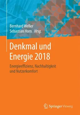 Weller / Horn |  Denkmal und Energie 2018 | Buch |  Sack Fachmedien