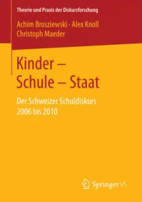 Brosziewski / Maeder / Knoll |  Kinder - Schule - Staat | Buch |  Sack Fachmedien