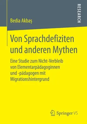 Akbas |  Von Sprachdefiziten und anderen Mythen | Buch |  Sack Fachmedien