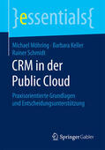 Möhring / Keller / Schmidt |  CRM in der Public Cloud | eBook | Sack Fachmedien