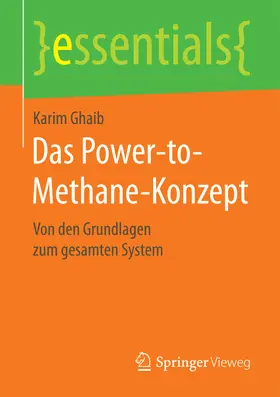Ghaib |  Das Power-to-Methane-Konzept | eBook | Sack Fachmedien