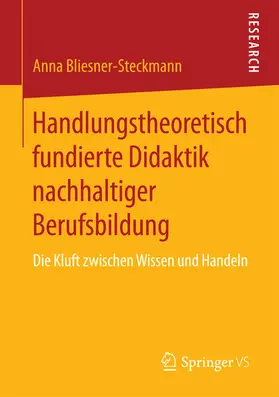 Bliesner-Steckmann | Handlungstheoretisch fundierte Didaktik nachhaltiger Berufsbildung | E-Book | www.sack.de