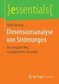 Herwig |  Dimensionsanalyse von Strömungen | Buch |  Sack Fachmedien
