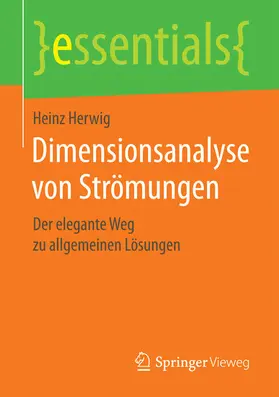 Herwig | Dimensionsanalyse von Strömungen | E-Book | www.sack.de