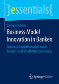 Renker |  Business Model Innovation in Banken | eBook | Sack Fachmedien
