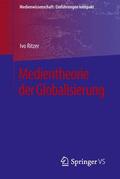 Ritzer |  Medientheorie der Globalisierung | Buch |  Sack Fachmedien