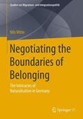 Witte |  Negotiating the Boundaries of Belonging | Buch |  Sack Fachmedien