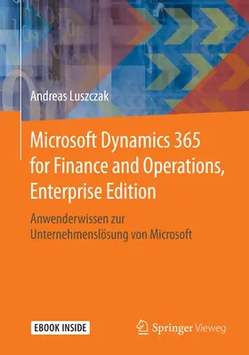 Luszczak |  Microsoft Dynamics 365 for Finance and Operations, Enterprise Edition | Buch |  Sack Fachmedien