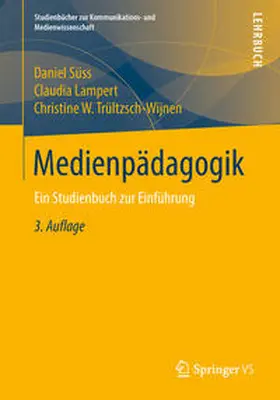 Süss / Lampert / Trültzsch-Wijnen |  Medienpädagogik | eBook | Sack Fachmedien