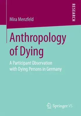Menzfeld | Anthropology of Dying | E-Book | www.sack.de
