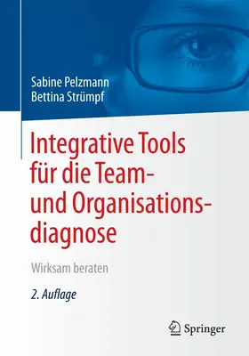 Pelzmann / Strümpf | Integrative Tools für die Team- und Organisationsdiagnose | E-Book | www.sack.de