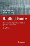 Ecarius / Schierbaum |  Handbuch Familie | Buch |  Sack Fachmedien