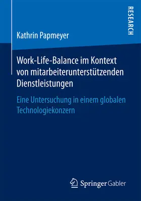 Papmeyer | Work-Life-Balance im Kontext von mitarbeiterunterstützenden Dienstleistungen | E-Book | www.sack.de