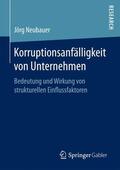 Neubauer |  Korruptionsanfälligkeit von Unternehmen | Buch |  Sack Fachmedien