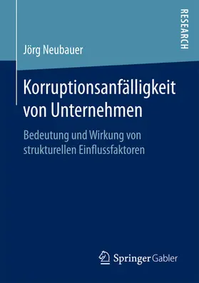 Neubauer |  Korruptionsanfälligkeit von Unternehmen | eBook | Sack Fachmedien