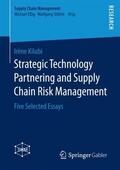 Kilubi |  Strategic Technology Partnering and Supply Chain Risk Management | Buch |  Sack Fachmedien