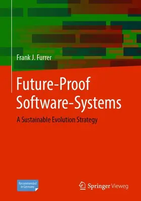 Furrer |  Future-Proof Software-Systems | Buch |  Sack Fachmedien