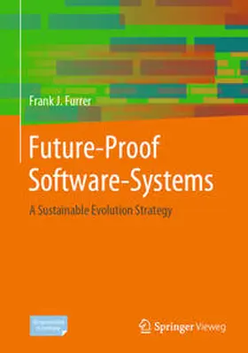 Furrer | Future-Proof Software-Systems | E-Book | www.sack.de