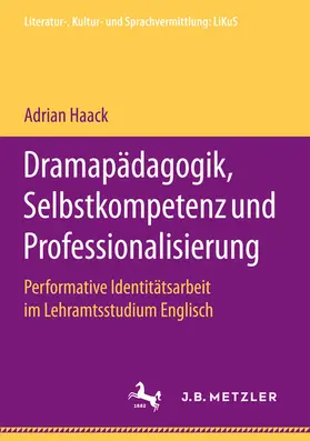 Haack | Dramapädagogik, Selbstkompetenz und Professionalisierung | E-Book | www.sack.de