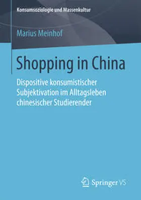 Meinhof | Shopping in China | Buch | 978-3-658-19974-6 | sack.de
