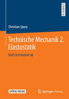 Spura |  Technische Mechanik 2. Elastostatik | eBook | Sack Fachmedien