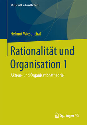 Wiesenthal | Rationalität und Organisation 1 | E-Book | sack.de