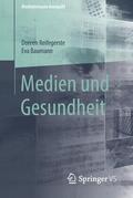 Reifegerste / Baumann |  Medien und Gesundheit | Buch |  Sack Fachmedien
