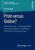 Merz |  Print versus Online? | Buch |  Sack Fachmedien