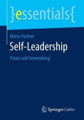 Furtner | Furtner, M: Self-Leadership | Buch | 978-3-658-20052-7 | sack.de