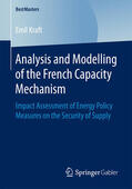 Kraft |  Analysis and Modelling of the French Capacity Mechanism | eBook | Sack Fachmedien
