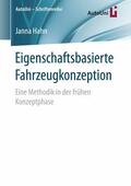 Hahn |  Eigenschaftsbasierte Fahrzeugkonzeption | eBook | Sack Fachmedien