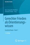 Werkner / Schües |  Gerechter Frieden als Orientierungswissen | Buch |  Sack Fachmedien