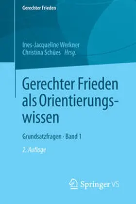 Werkner / Schües |  Gerechter Frieden als Orientierungswissen | eBook | Sack Fachmedien