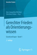 Werkner / Schües |  Gerechter Frieden als Orientierungswissen | eBook | Sack Fachmedien