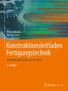 Krahn / Storz |  Konstruktionsleitfaden Fertigungstechnik | eBook | Sack Fachmedien