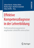 Rutsch / Rehm / Vogel |  Effektive Kompetenzdiagnose in der Lehrerbildung | eBook | Sack Fachmedien
