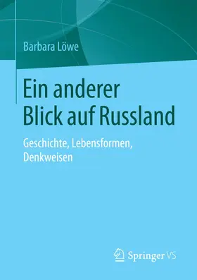 Löwe | Ein anderer Blick auf Russland | Buch | 978-3-658-20128-9 | www.sack.de