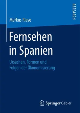 Riese |  Fernsehen in Spanien | Buch |  Sack Fachmedien